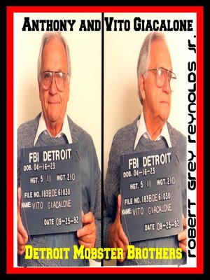 cover image of Anthony and Vito Giacalone Detroit Mobster Brothers